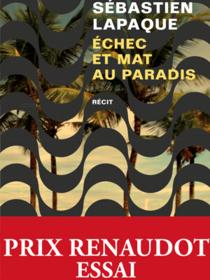 Echec et mat au paradis. Récit