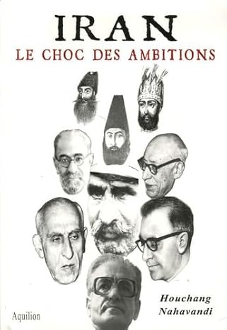 Iran: Le choc des ambitions